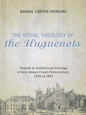 cover image of The Visual Theology of the Huguenots